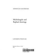 Drawings by Michelangelo & Raphael
