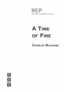 REP, Birmingham Repertory Theatre, present A time of fire