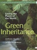 GREEN INHERITANCE: THE WWF BOOK OF PLANTS