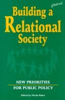 Building a Relational Society