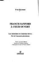 Francis Sanford a ceur ouvert: Les memoires du dernier metua