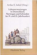 Lebenserwartungen in Deutschland Norwegen Und Schweden