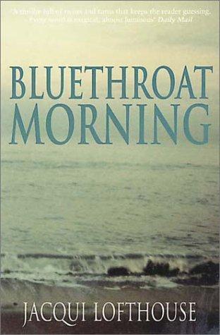 Bluethroat Morning