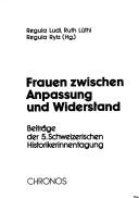 Frauen zwischen Anpassung und Widerstand