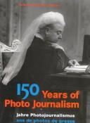 150 years of photo journalism =