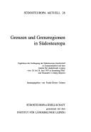 Grenzen und Grenzregionen in Südosteuropa