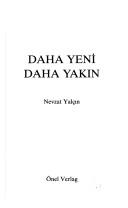 Daha yeni, daha yakın