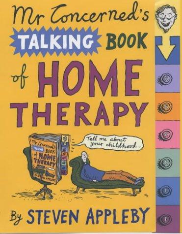 Mr.Concerned's Book of Home Therapy