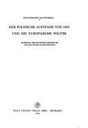 Der polnische Aufstand von 1863 und die europäische Politik