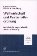 Weltwirtschaft und Wirtschaftsordnung