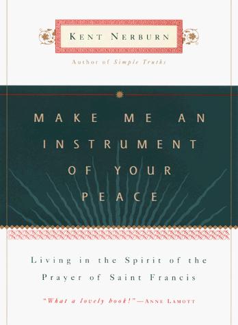 Make me an instrument of Your peace