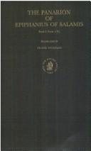 The Panarion of Epiphanius of Salamis, Book 1 (Sects 1-46)