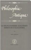 Le Neo-Platonisme Alexandrin - Hierocles D'Alexandrie