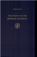 The Policy of the Emperor Galienus (Studies of the Dutch Archaeological and Historical Society)