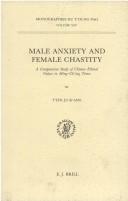 Male anxiety and female chastity