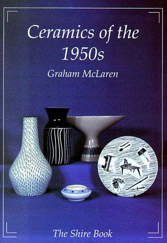 Ceramics of the 1950s
