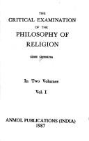 The critical examination of the philosophy of religion