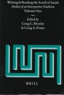 Writing and reading the scroll of Isaiah