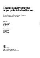 Diagnosis and treatment of upper gastrointestinal tumors