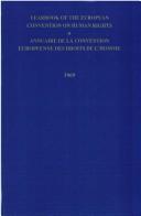 Yearbook of the European Convention on Human Rights/annuaire De La Convention Europeenne Des Droits De L'homme 1969 (Yearbook of the European Convention on Human Rights)