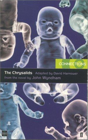 The chrysalids