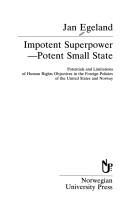 Impotent superpower--potent small state