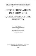 Geschichtszahlen der Phonetik ; Quellenatlas der Phonetik / Giulio Panconcelli-Calzia ; with an English introduction by Konrad Koerner