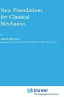 New Foundations for Classical Mechanics (Fundamental Theories of Physics)
