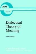 Dialectical theory of meaning