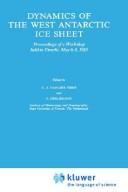 Dynamics of the West Antarctic ice sheet