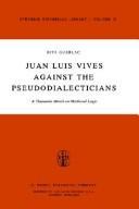 Juan Luis Vives against the pseudodialecticians
