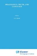 Pragmatics, Truth, and Language (Boston Studies in the Philosophy of Science)
