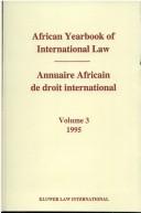 Yusuf African Yearbook, 1995 (African Yearbook of International Law (Annuaire Africain de Droit in)
