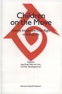 Children on the Move:How to Implement Their Right to Family Life