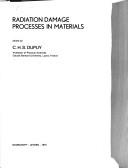 Radiation Damage Processes in Materials