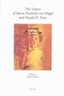 The Letters of Baron Friedrich Von Hugel and Maude D. Petre