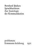 Sprachbarrieren Zur Soziologie Der Kommu