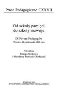 Od szkoły pamięci do szkoły rozwoju