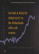 Income and wealth inequality in the Netherlands, 16th-20th century