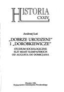 "Dobrze urodzeni" i "dorobkiewicze"