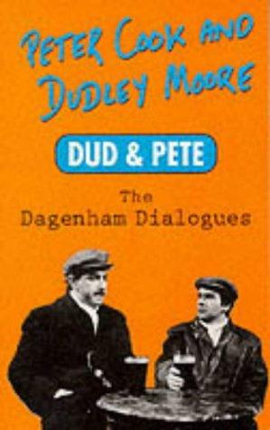 DUD AND PETE