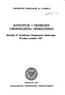 Koncepcje i problemy ubezpieczenia społecznego