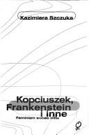 Kopciuszek, Frankenstein i inne