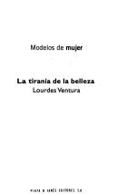 La tiranía de la belleza