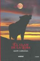 El clan de la loba / The She Wolf Clan (La Guerra De Las Brujas / the War of the Witches)