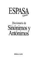 Diccionario De Sinonimos Y Antonimos (Espansa De Bolsillo Series)