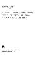 Algunas observaciones sobre Pedro de Cieza de León y la Crónica del Perú