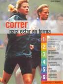 Correr Para Estar En Forma / Running to Get In Shape