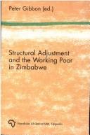 Structural Adjustment and the Working Poor in Zimbabwe