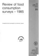 Review of food consumption surveys-1985